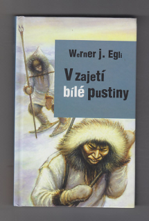 V zajetí bílé pustiny