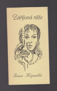 Záříjová růže
