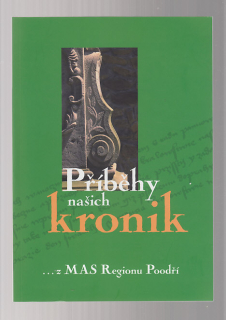 Příběhy našich kronik