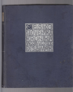 Kronika Československa / I. kniha - svazek II. doba stará