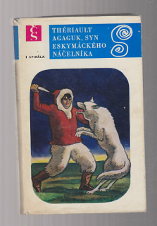 Agaguk,syn eskymáckého náčelníka