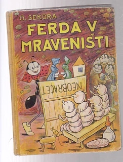 Ferda v mravenisti