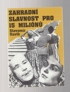 Zahradní slavnost pro 15 miliónů