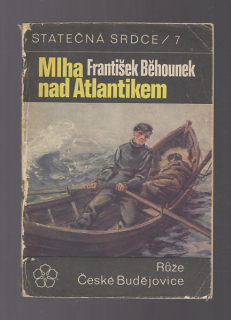Mlha nad Atlantikem / Statečná srdce 7