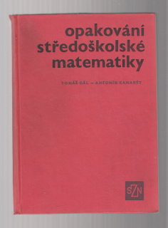 Opakování středoškolské matematiky