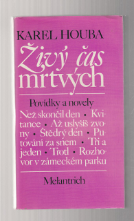 Živý čas mrtvých / povídky a novely