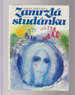Zamrzlá studánka / pohádky a pověsti zpod Radhoště