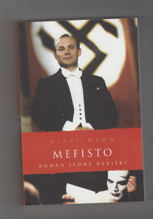 Mefisto / román jedné kariéry