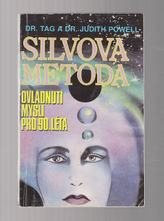 Silova metoda / ovládnutí mysli pro 90. léta