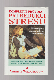 Kompletní průvodce při redukci stesu