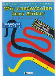 Wir wiederholen fürs Abitur / maturita z němčiny