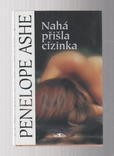 Nahá přišla cizinka