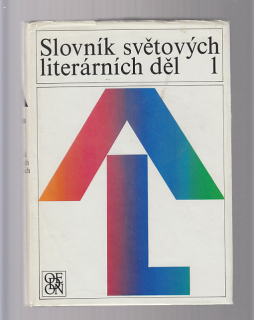 Slovník světových literárních děl 1. od A - L