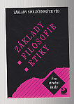 Základy filosofie etiky pro střední školy