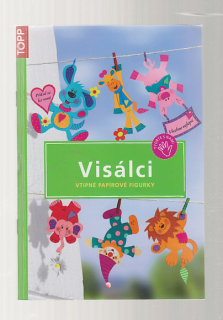 Visálci / vtipné papírové figurky