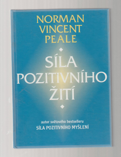 Síla pozitivního žití