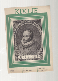 Kdo je / M.Cervantes