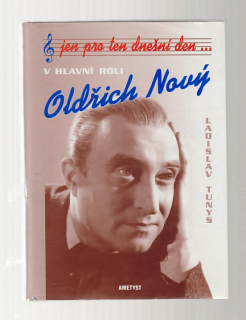 Oldřich Nový / jen pro ten dnešní den