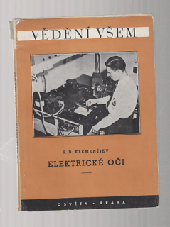 Vědění všem / Elektrické oči