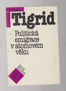 Politická emigrace v atomovém věku