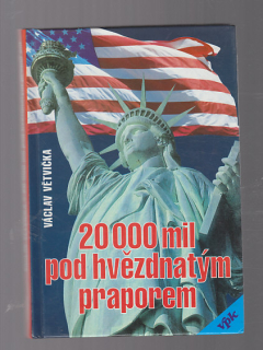20000 mil pod hvězdnatým praporem