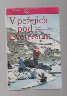 V peřejích pod Everestem / příběh československých vodáků