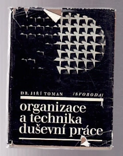 Organizace a technika duševní práce