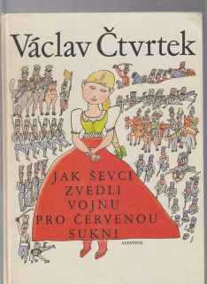 Jak ševci zvedli vojnu pro červenou sukni