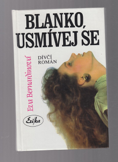Blanko usmívej se