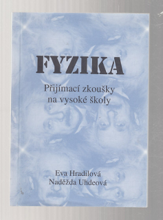 Fyzika / přijímací zloušky na vysoké školy