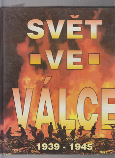 Svět ve válce 1939 - 1945