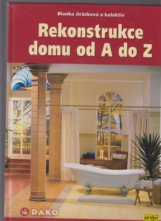 Rekonstrukce domu od A do Z