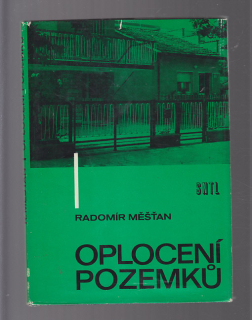 Oplocení pozemků