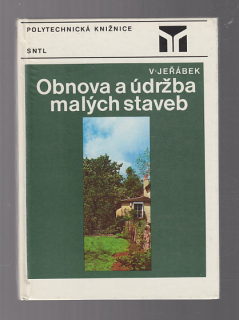 Obnova a údržba malých staveb