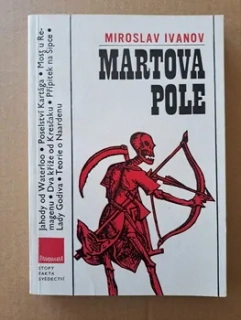 Martova pole / stopy fakta svědectví