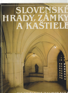 Slovenské hrady, zámky a kaštiele
