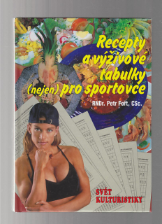 Recepty a výživové tabulky (nejen ) pro sportovce