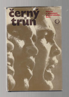 Černý trůn / historie a současnost profesionálního boxu