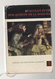 Důmyslný rytíř Don Quijote de La Mancha