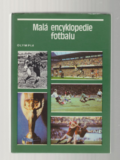 Malá encyklopedie fotbalu