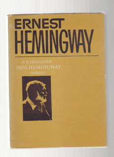 Papá Hemingway / osobní vzpomínky