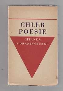 Chléb poesie - čítanka z oranienburgu
