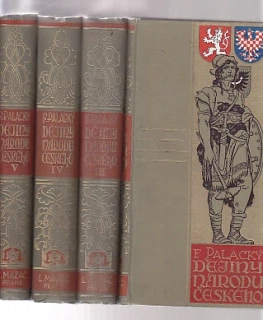 Dějiny národu českého II.III.IV.V. díl