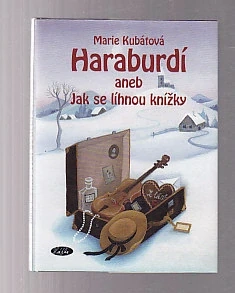 Haradurdí aneb jak se líhnou knížky