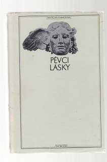 Pěvci lásky / Antická knihovna