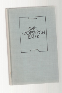 Svět ezopských bajek / Antická knihovna