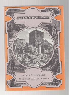 Matyáš Sandorf - nový hrabě Monte Christo