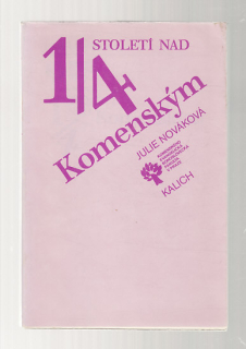 Čtvrt století nad Komenským