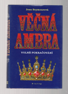 Věčná Ambra  - volné pokračování