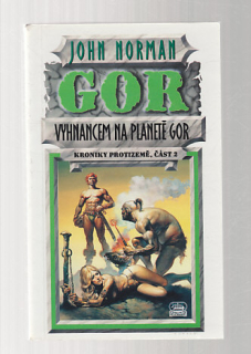 Gor / Vyhnancem na planetě Gor